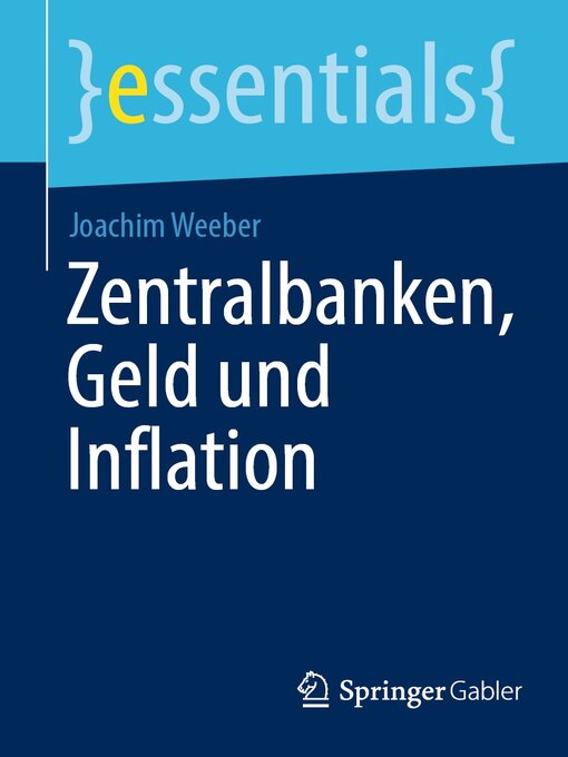 Title details for Zentralbanken, Geld und Inflation by Joachim Weeber - Available